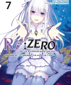 Vol.7 Re:Zero  Quatrième arc - Le Sanctuaire et la Sorcière de l'Avarice